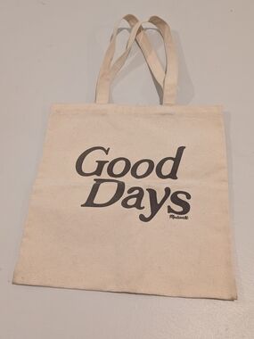 Madewell Cream Canvas Tote with Black "Good Days" Print
